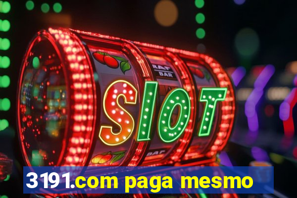 3191.com paga mesmo